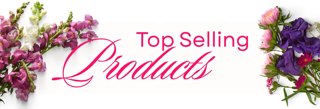 Flower Foundry top sellers
